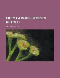 Fifty Famous Stories Retold