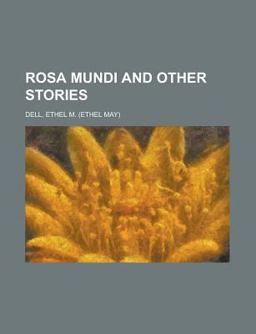 Rosa Mundi and Other Stories Rosa Mundi and Other Stories
