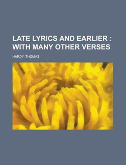 Late Lyrics and Earlier; with Many Other Verses
