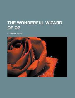 The Wonderful Wizard of Oz