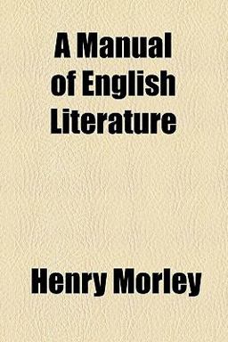 A Manual of English Literature