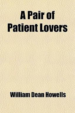 A Pair of Patient Lovers
