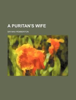 A Puritan's Wife A Puritan's Wife