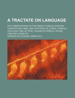 A Tractate on Language