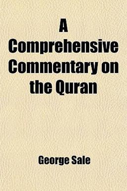 A Comprehensive Commentary on the Qurán A Comprehensive Commentary on the Qurán