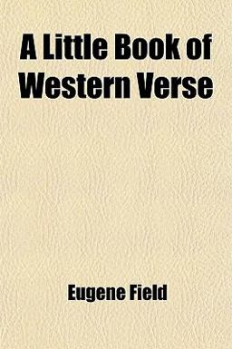 A Little Book of Western Verse