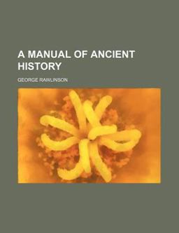 A Manual of Ancient History