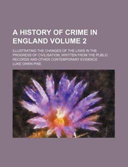 A History of Crime in England A History of Crime in England