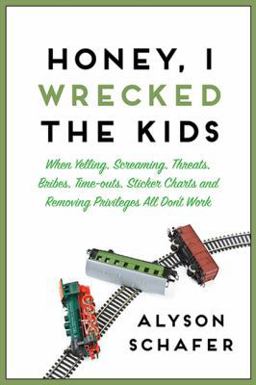 Honey, I Wrecked the Kids  9781443427784 Front Cover