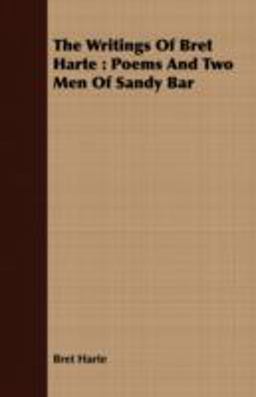 The Writings of Bret Harte