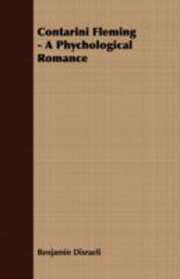 Contarini Fleming - a Phychological Romance
