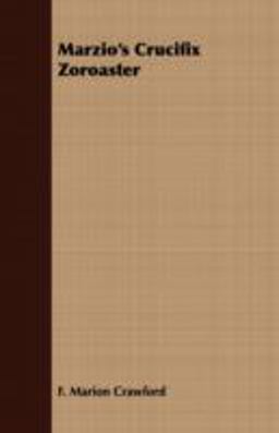 Marzio's Crucifix Zoroaster