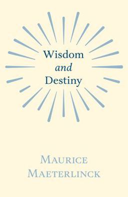 Wisdom and Destiny