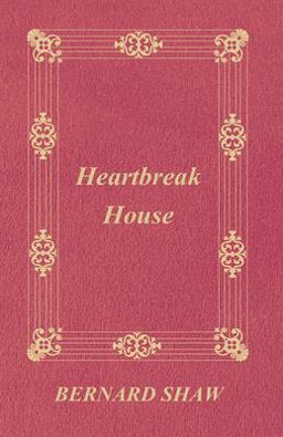 Heartbreak House