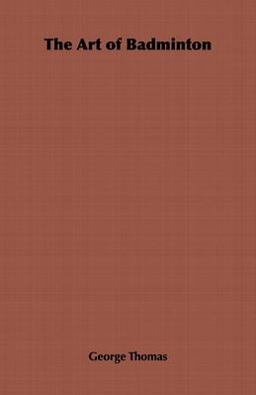 The Art of Badminton