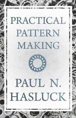 Practical Pattern Making
