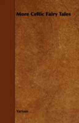 More Celtic Fairy Tales