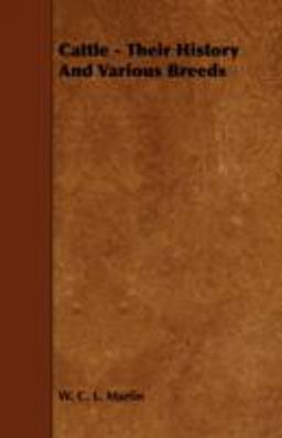 Cattle - Their History and Various Breeds
