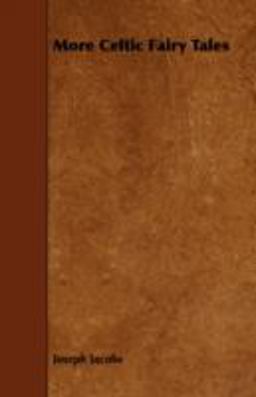 More Celtic Fairy Tales