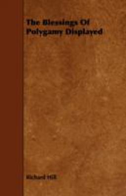The Blessings of Polygamy Displayed