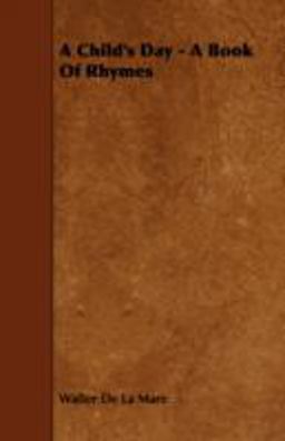 A Child's Day - a Book of Rhymes