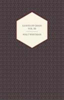Leaves of Grass - Vol Iii