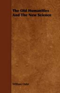 The Old Humanities and the New Science