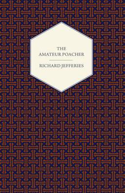 The Amateur Poacher