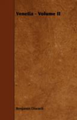 Venetia - Volume Ii