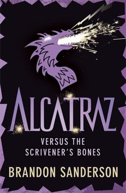 Alcatraz Versus the Scrivener's Bones Alcatraz Versus the Scrivener's Bon