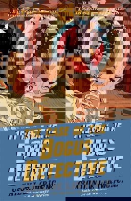 The Case of the Bogus Detective