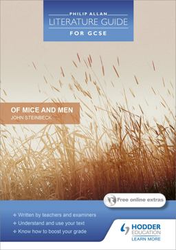 Philip Allan Literature Guide (for GCSE): of Mice and Men