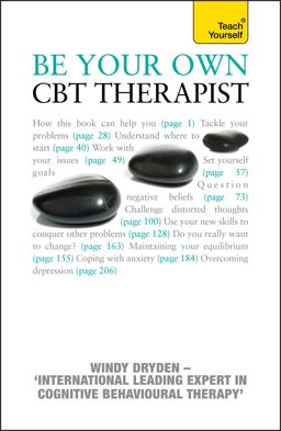 Be Your Own CBT Therapist  9781444117172 Front Cover