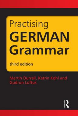 Practising German Grammar 3rd 9781444120172 Front Cover