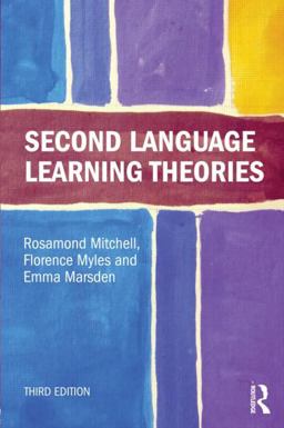 Second Language Learning Theories 3rd 9781444163100 Front Cover