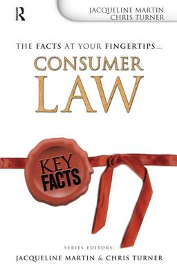 Key Facts: Consumer Law Key Facts: Consumer Law
