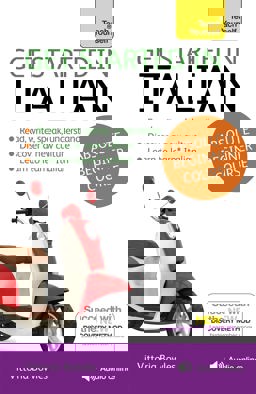 Get Started in Italian Absolute Beginner Course The Essential Introduction to Reading, Writing, Speaking and Understanding a New Language  9781444174717 Front Cover