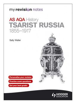 AS AQA History Tsarist Russia, 1855-1917