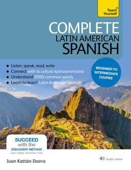 Complete Latin American Spanish Beginner to Intermediate Course Learn to Read, Write, Speak and Understand a New Language 3rd 9781444192643 Front Cover