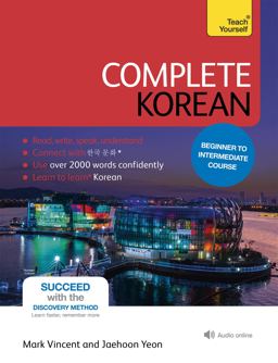 Complete Korean Beginner to Intermediate Course Complete Korean Beginner to Intermediate Course