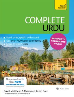 Complete Urdu Beginner to Intermediate Course Learn to Read, Write, Speak and Understand a New Language 5th 9781444195941 Front Cover