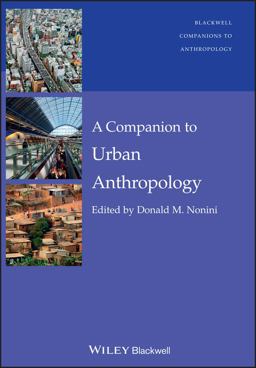 Companion to Urban Anthropology  9781444330106 Front Cover