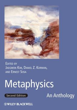Metaphysics An Anthology 2nd 9781444331028 Front Cover