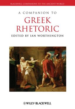 Companion to Greek Rhetoric  9781444334142 Front Cover
