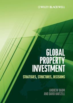 Global Property Investment Strategies, Structures, Decisions  9781444335286 Front Cover