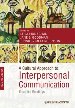 Cultural Approach to Interpersonal Communication Essential Readings 2nd 9781444335316 Front Cover