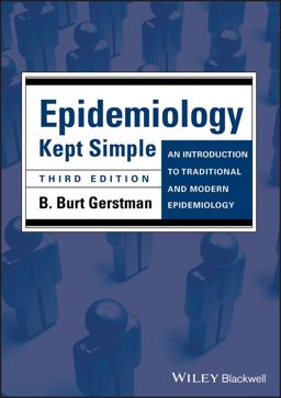 Epidemiology Kept Simple An Introduction to Traditional and Modern Epidemiology 3rd 9781444336085 Front Cover