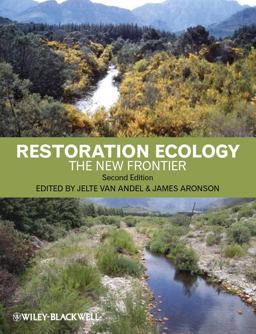 Restoration Ecology The New Frontier 2nd 9781444336368 Front Cover