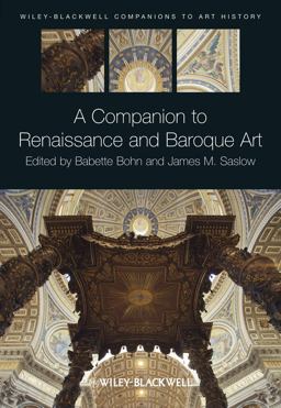 Companion to Renaissance and Baroque Art  9781444337266 Front Cover
