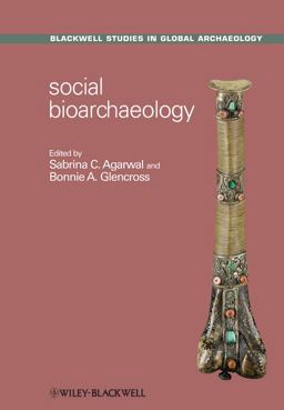 Social Bioarchaeology  9781444337679 Front Cover